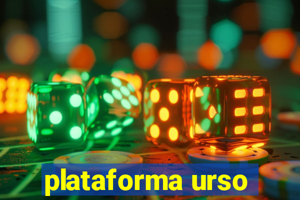 plataforma urso